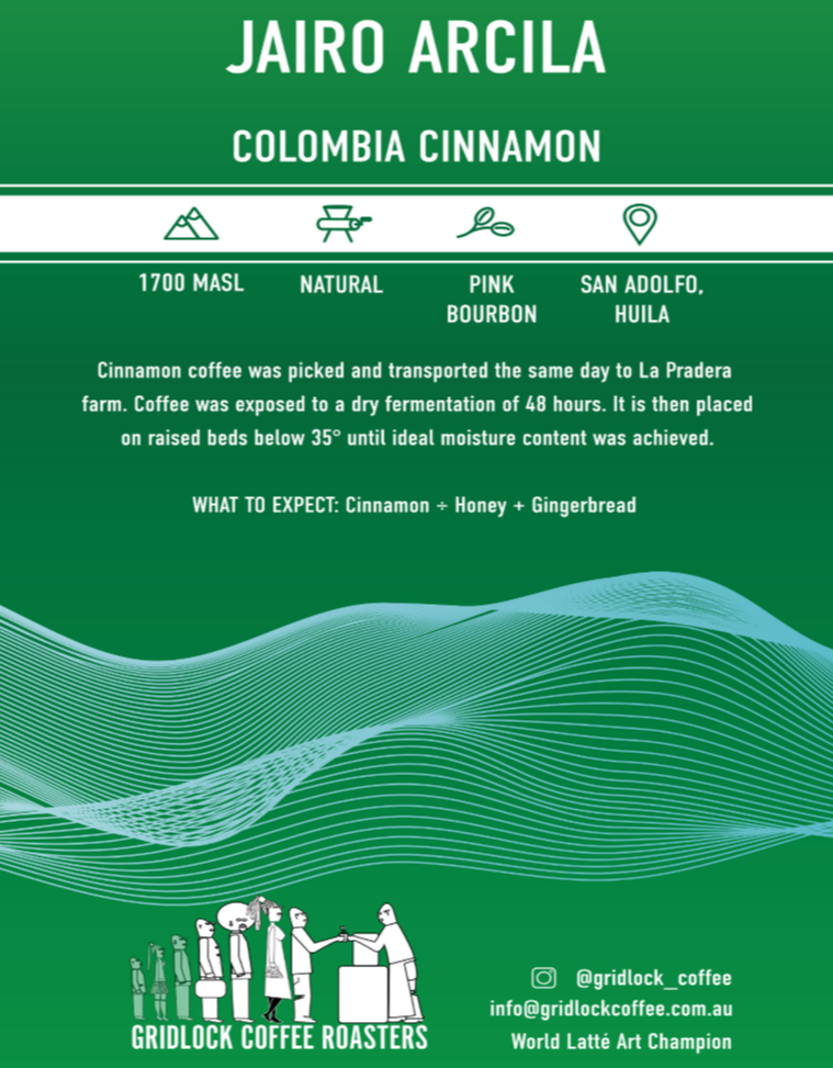 Jairo Arcila Colombia Natural Cinnamon - Gridlock Coffee Roasters